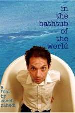 Watch In the Bathtub of the World 0123movies