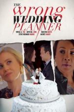 Watch The Wrong Wedding Planner 0123movies