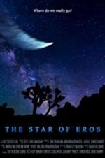 Watch The Star of Eros 0123movies