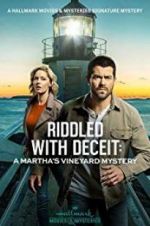 Watch Riddled with Deceit: A Martha\'s Vineyard Mystery 0123movies