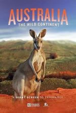 Watch Australia: The Wild Continent (Short 2024) 0123movies