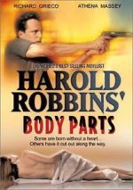 Watch Harold Robbins\' Body Parts 0123movies