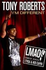 Watch Tony Roberts Im Different 0123movies