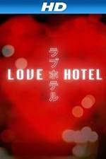 Watch Love Hotel 0123movies