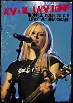 Watch Avril Lavigne: Bonez Tour 2005 Live at Budokan 0123movies