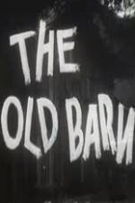 Watch The Old Barn 0123movies