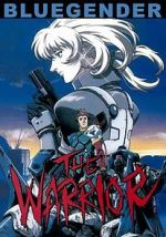 Watch Blue Gender: The Warrior 0123movies