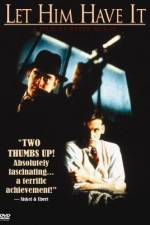 Watch Let Him Have It 0123movies