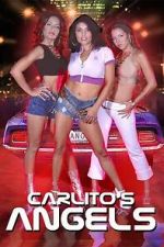 Watch Carlito\'s Angels 0123movies