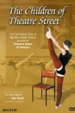 Watch The Children of Theatre Street 0123movies