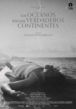 Watch Oceans Are the Real Continents 0123movies
