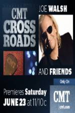 Watch CMT Crossroads: Joe Walsh & Friends 0123movies
