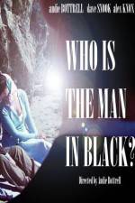 Watch Who Is the Man in Black? 0123movies