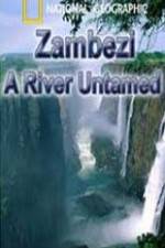 Watch National Geographic Zambezi River Untamed 0123movies