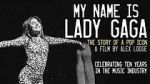 Watch My Name is Lady Gaga 0123movies