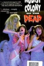Watch Nudist Colony of the Dead 0123movies
