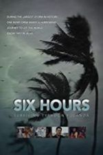 Watch Six Hours: Surviving Typhoon Yolanda 0123movies
