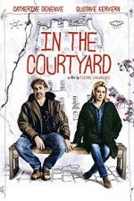 Watch In the Courtyard 0123movies