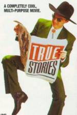 Watch True Stories 0123movies
