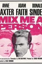 Watch Mix Me a Person 0123movies