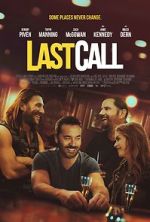 Watch Last Call 0123movies