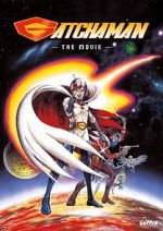 Watch Gatchaman The Movie 0123movies