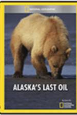 Watch Alaska\'s Last Oil 0123movies