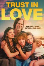 Watch Trust in Love 0123movies