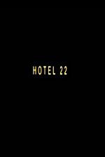 Watch Hotel 22 0123movies