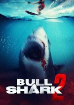Watch Bull Shark 2 0123movies