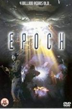 Watch Epoch 0123movies