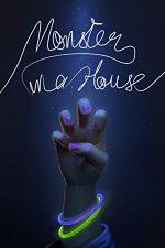 Watch Monster in a House 0123movies