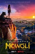 Watch Mowgli: Legend of the Jungle 0123movies