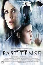 Watch Past Tense 0123movies