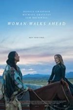 Watch Woman Walks Ahead 0123movies