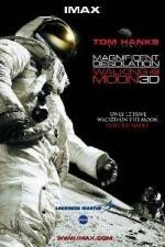 Watch Magnificent Desolation Walking on the Moon 3D 0123movies