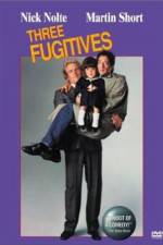 Watch Three Fugitives 0123movies