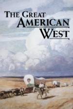 Watch The Great American West 0123movies