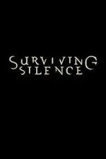 Watch Surviving Silence 0123movies