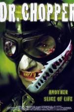 Watch Dr Chopper 0123movies