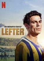 Watch Lefter: The Story of the Ordinarius 0123movies
