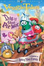 Watch VeggieTales Duke and the Great Pie War 0123movies