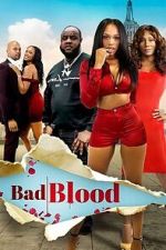 Watch Bad Blood 0123movies