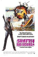 Watch Shaft's Big Score! 0123movies