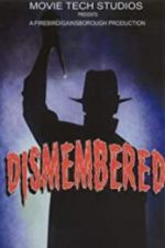 Watch Dismembered 0123movies