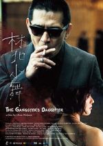 Watch The Gangster\'s Daughter 0123movies