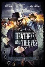 Watch Heathens and Thieves 0123movies