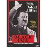 Watch Black Fox: The True Story of Adolf Hitler 0123movies