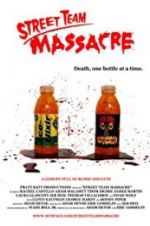 Watch Street Team Massacre 0123movies