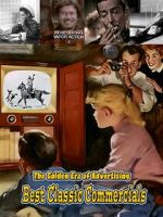 Watch Best Classic Commercials - The Golden Era of Advertising 0123movies